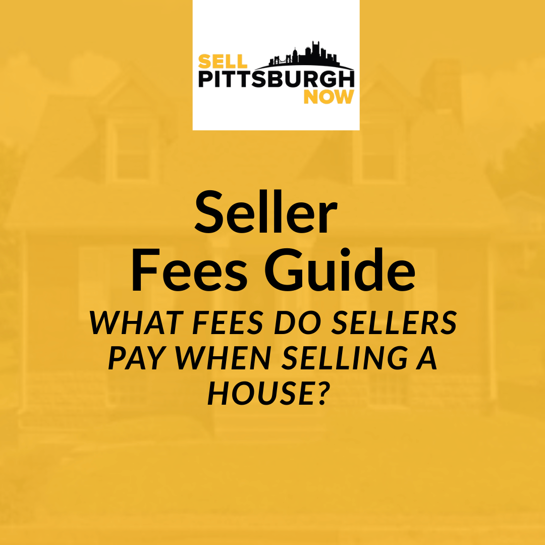What Fees Do Sellers Pay When Selling a House