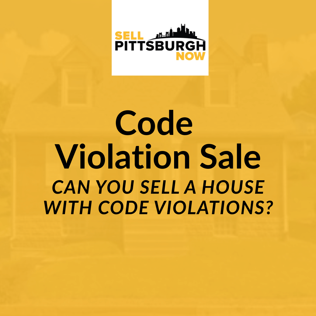 Can You Sell a House With Code Violations