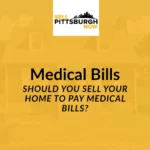 sell house due to medical bills
