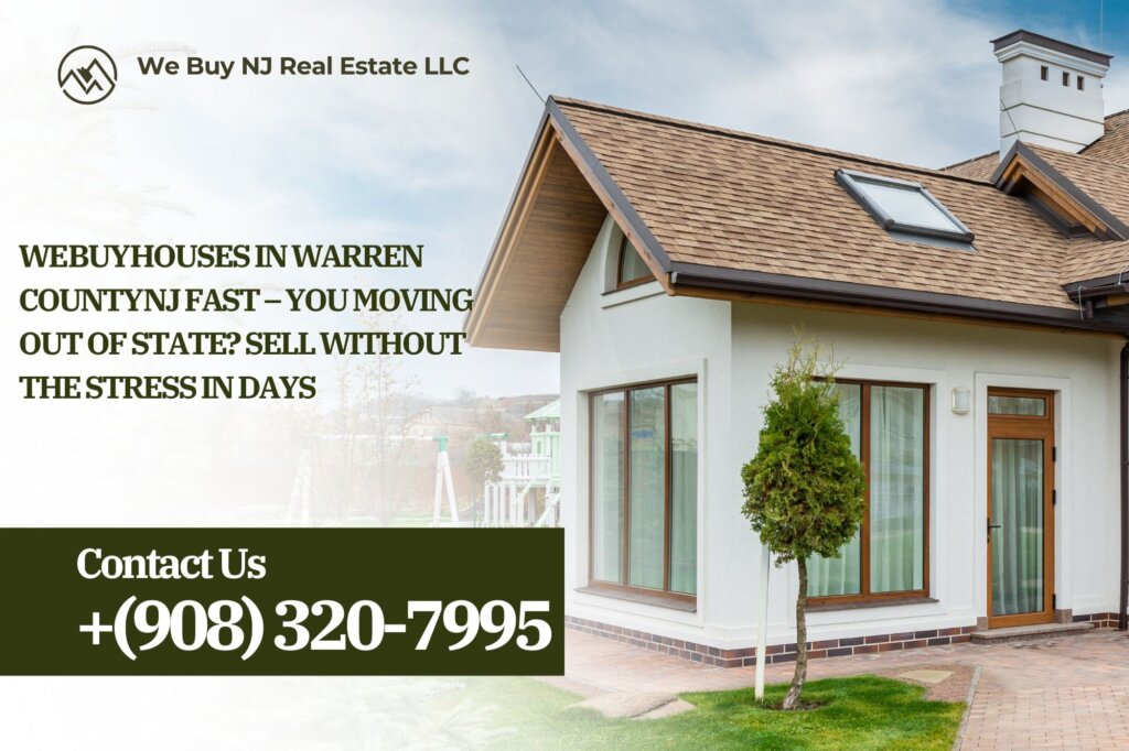 We Buy Houses in Warren County NJ Fast