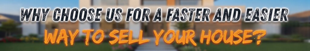Faster And Easier Way To Sell Your House