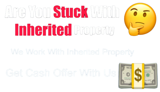sell my inherited house fast