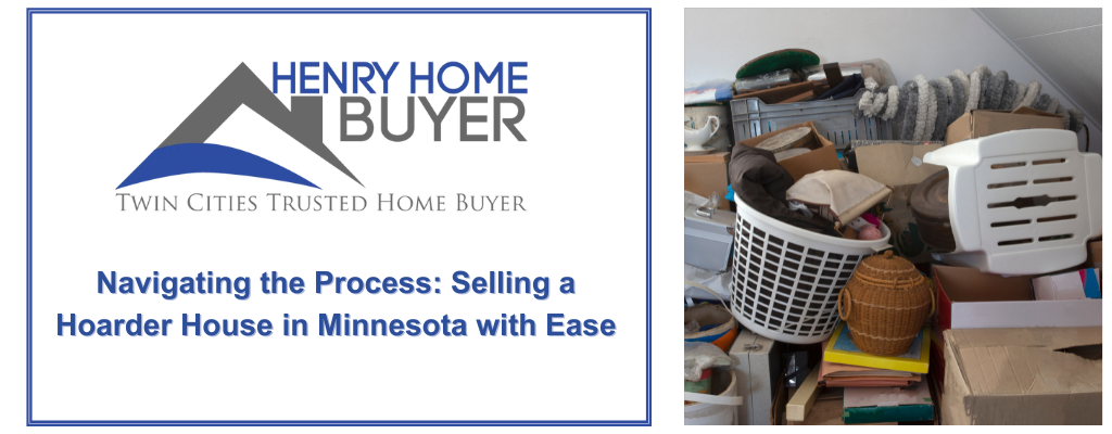 We Buy Hoarder House Minneapolis MN