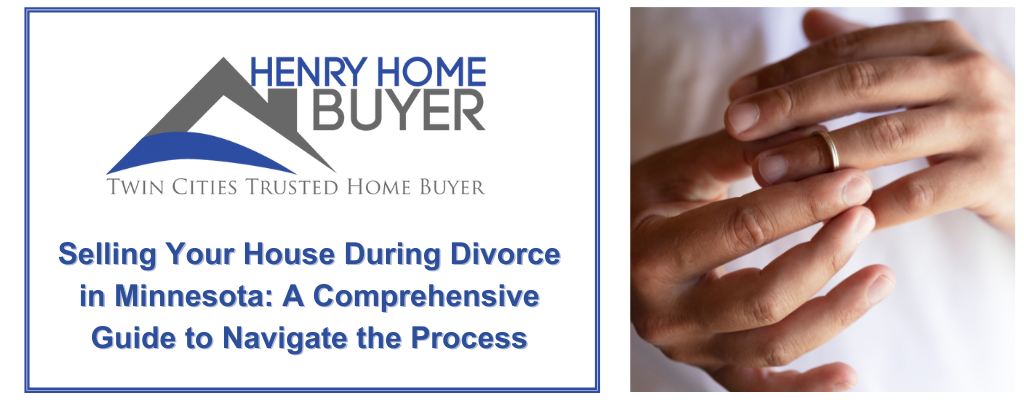 we buy houses divorce Minneapolis MN