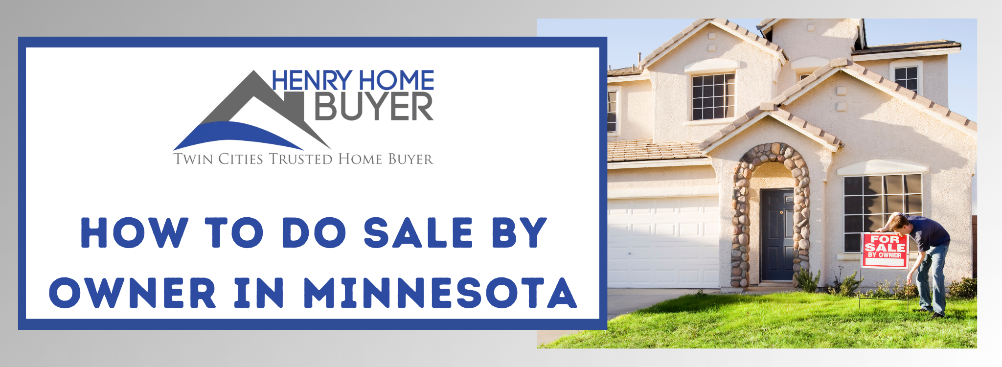 Selling a House by Owner In Minnesota