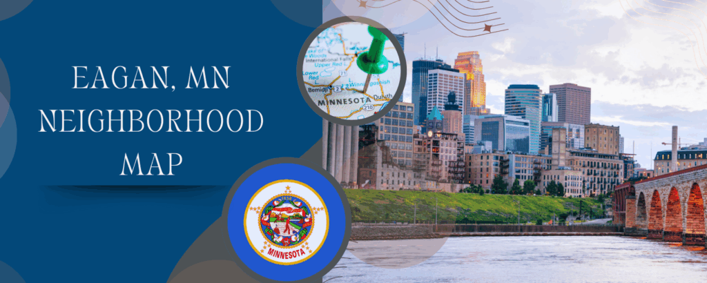 Eagan, MN Neighbothood Map