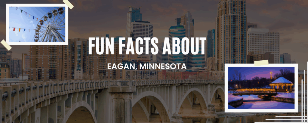 Fun Facts about Eagan
