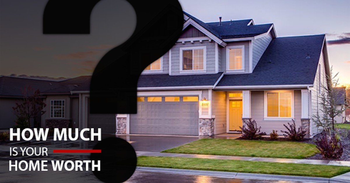 Value Of Your Home in