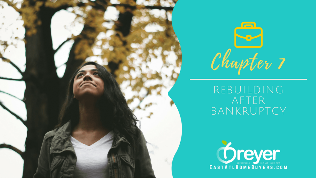 What Is Chapter 7 Bankruptcy In Atlanta Georgia? | Breyer Home Buyers