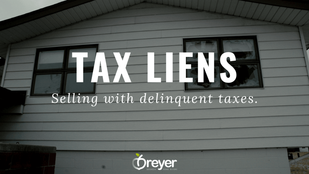 How To Sell A House With Liens in Atlanta