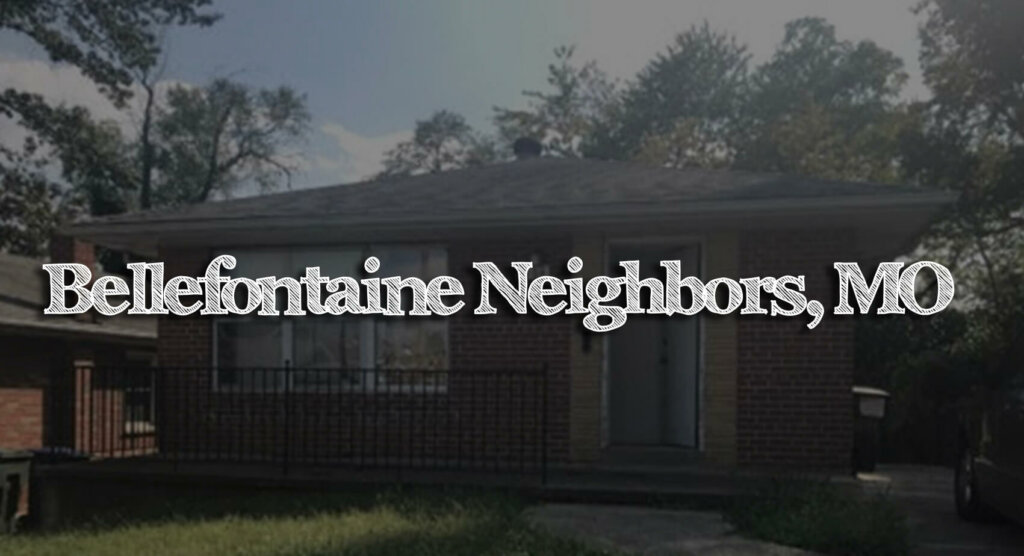 we buy houses Bellefontaine Neighbors