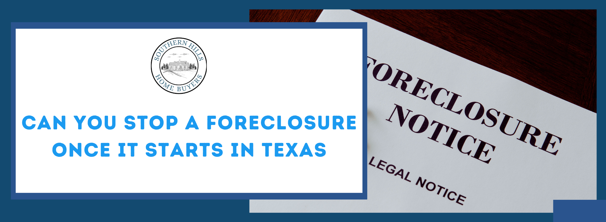 Can You Halt a Foreclosure After It Has Started In Texas