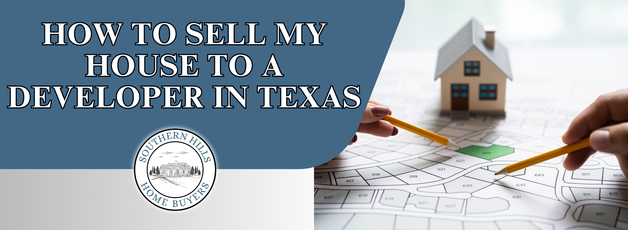 Best Way to Sell My House to a Developer in Texas