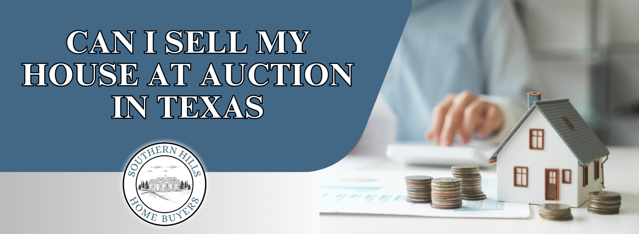 Can I Sell My House At Auction In Texas banner Texas