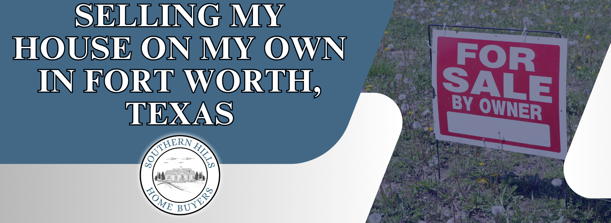 Selling My Home on My Own In Fort Worth, Texas