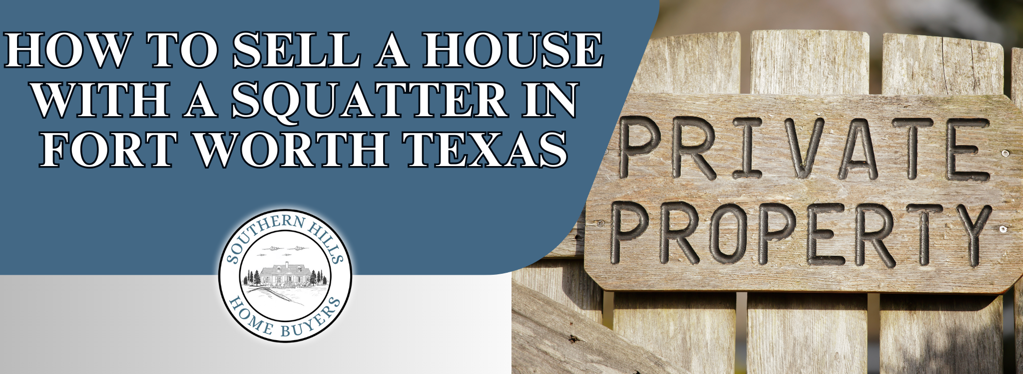 We Buy House With a Squatter in Fort Worth, Texas