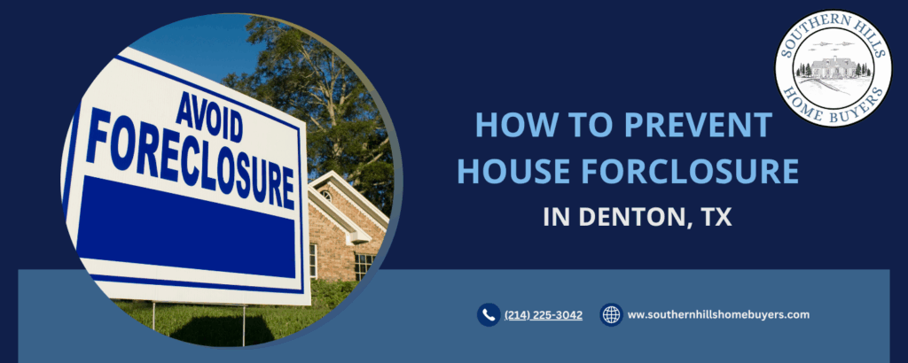 How to prevent house foreclosure in Denton