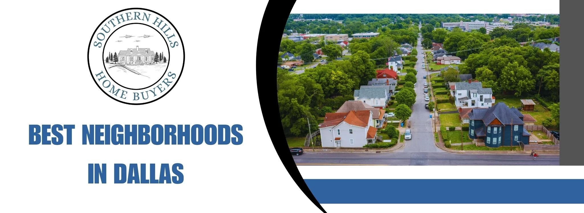 The Best Neighborhoods  in Dallas