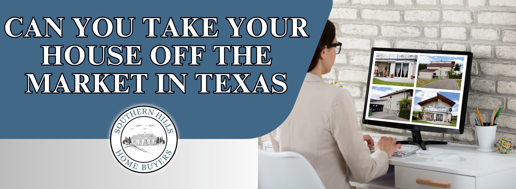 Can You Take Your House Off the Market Texas