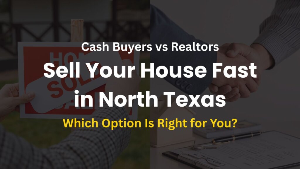 Sell Your House Fast in North Texas