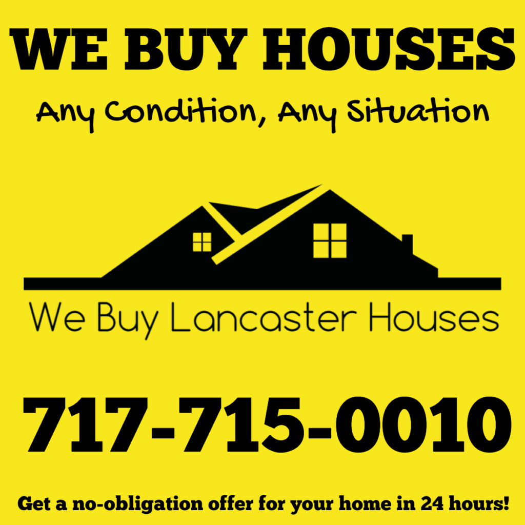 we buy houses in lancaster county pa