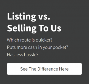 Listing Vs Selling To Us - See The Difference