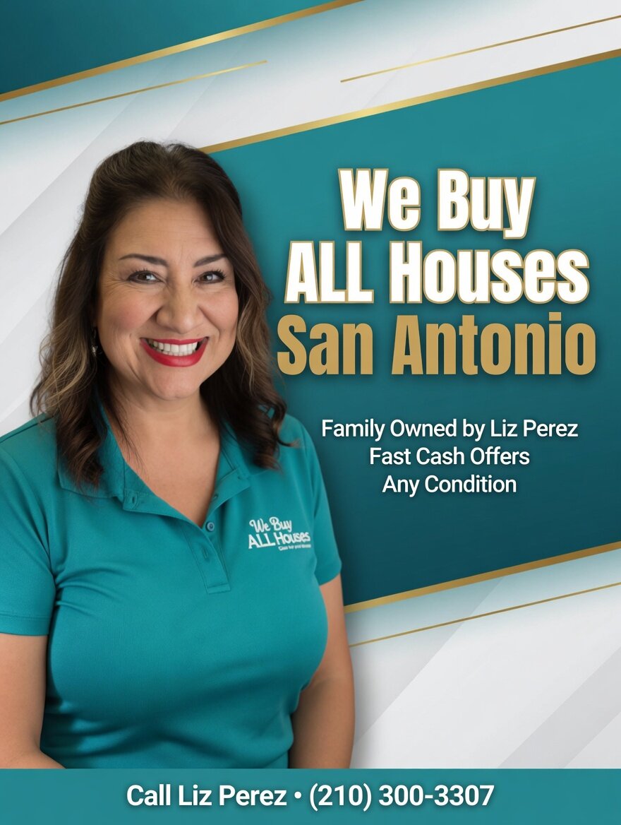 We Buy ALL Houses San Antonio – Local Cash Home Buyer