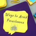 Ways To Avoid Foreclosure with sign on the sheet