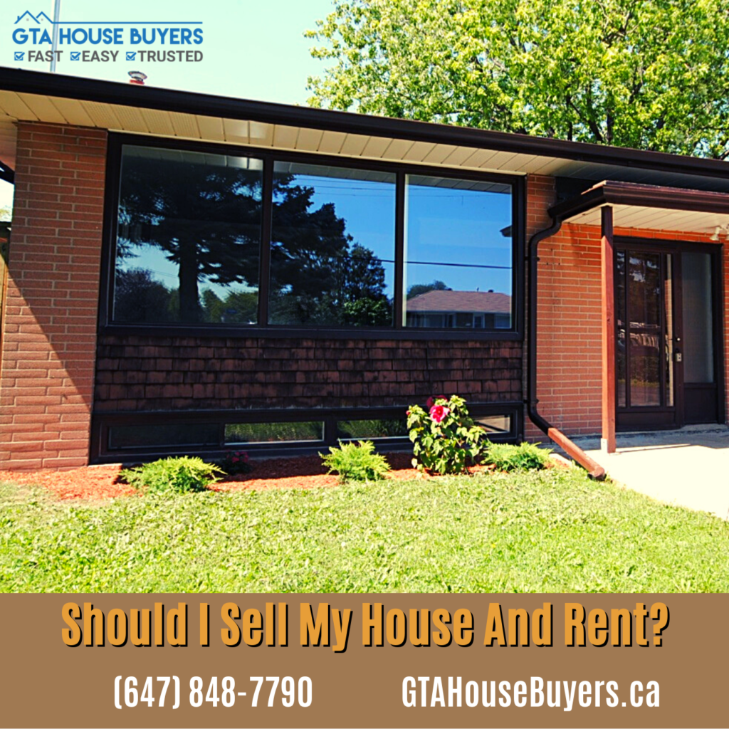 Sell My House And Rent In Ontario