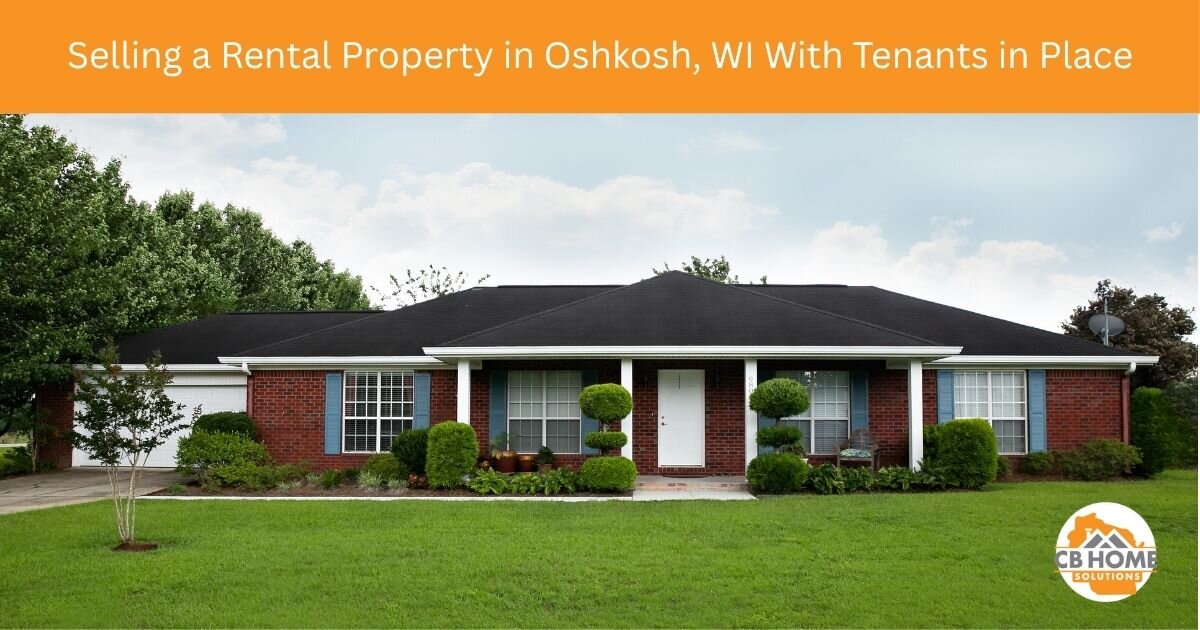 Oshkosh rental property purchased with tenants by CB Home Solutions