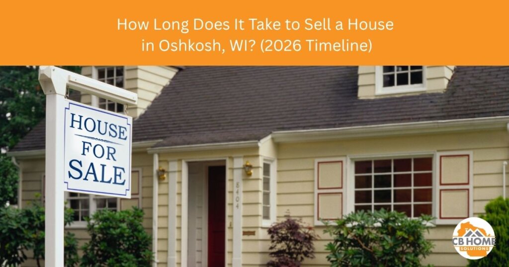 Calendar comparing traditional listing timeline vs cash sale timeline in Oshkosh WI