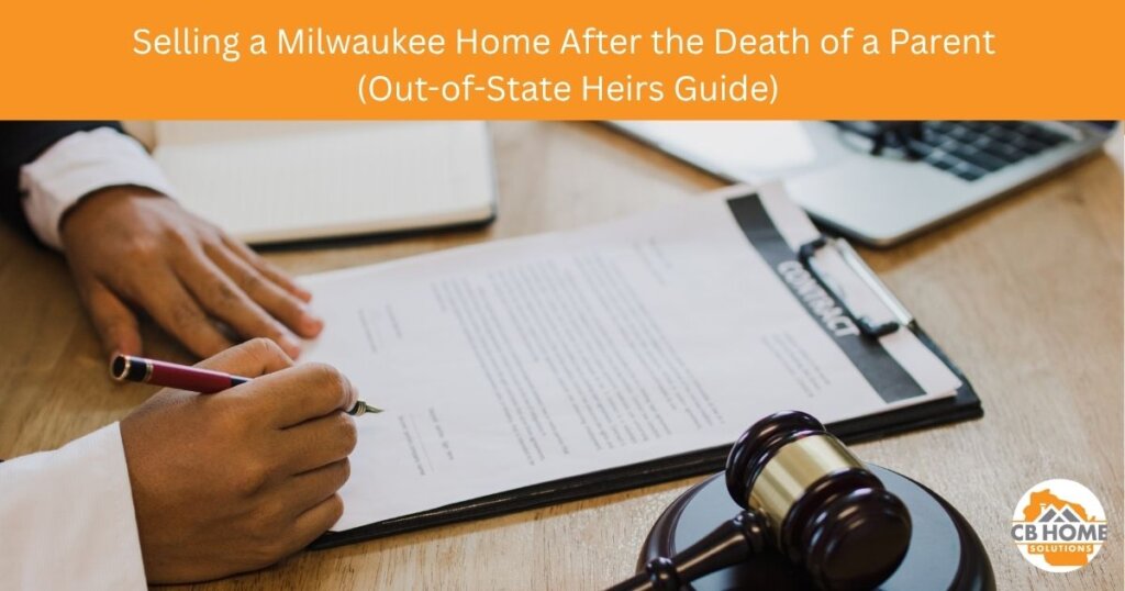 Older Milwaukee family home being settled by out-of-state heirs with CB Home Solutions