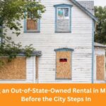Selling an Out-of-State-Owned Rental in Milwaukee Before the City Steps In
