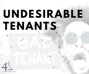 Undesirable Tenants