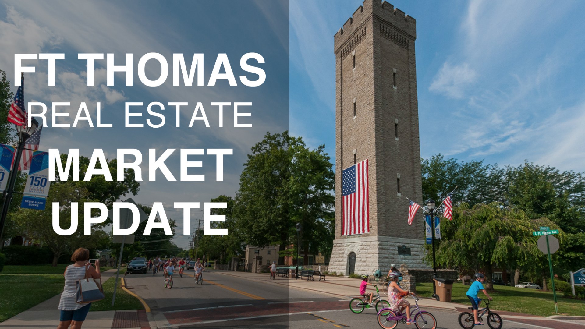 Fort Thomas Real Estate Market Update & Trends