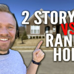 Ranch Homes vs Two Story Houses in Northern Kentucky= Team Sztanyo