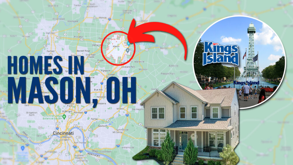 Top School District and Desirable Cincinnati Suburb- Mason, Ohio