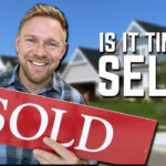 Good Time to Sell Your House