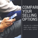 Comparing Your Selling Options