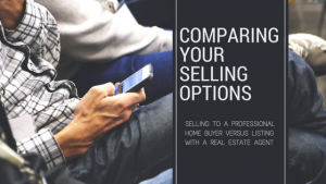 Comparing Your Selling Options