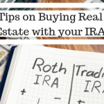 Tips on Buying Real Estate with your IRA