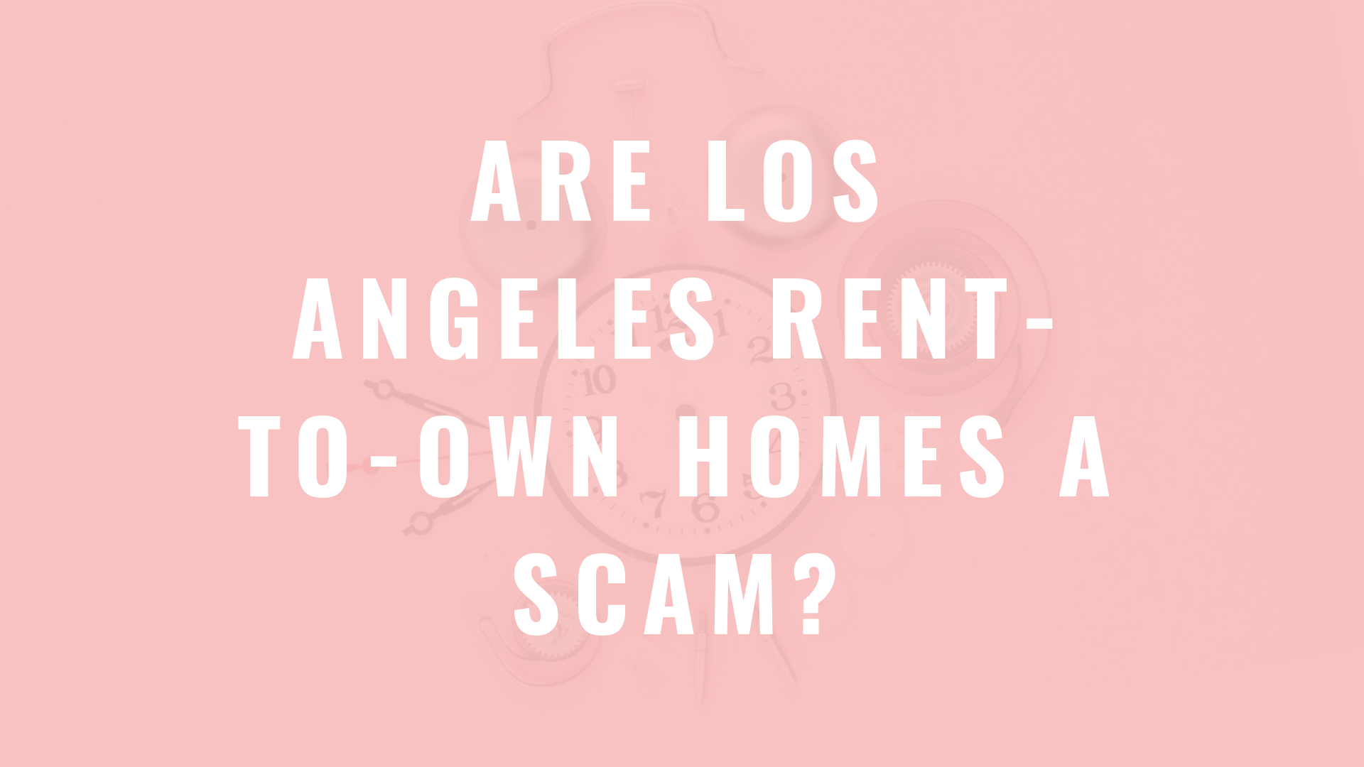 rent-to-own homes a scam