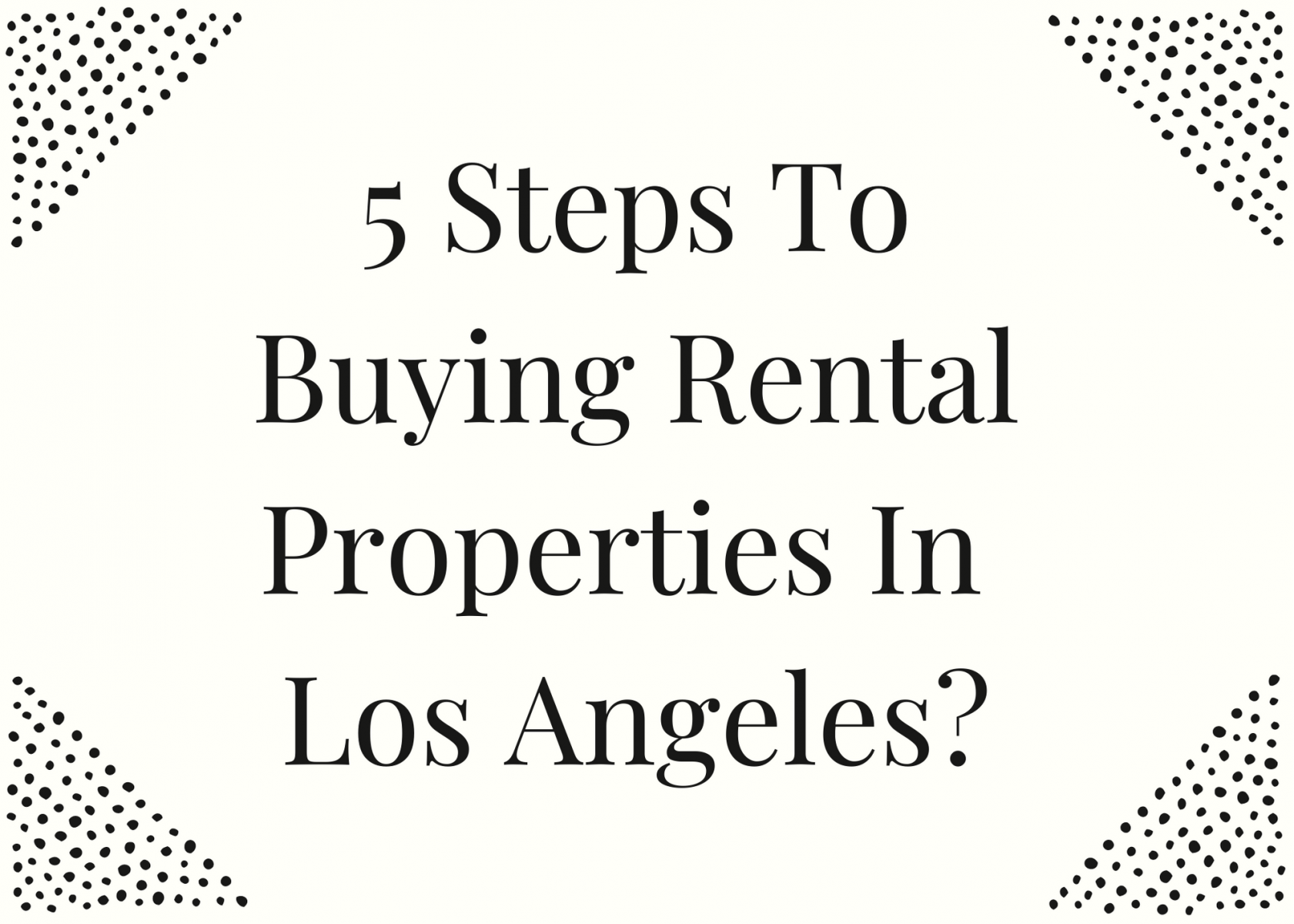 Buying Rental Properties