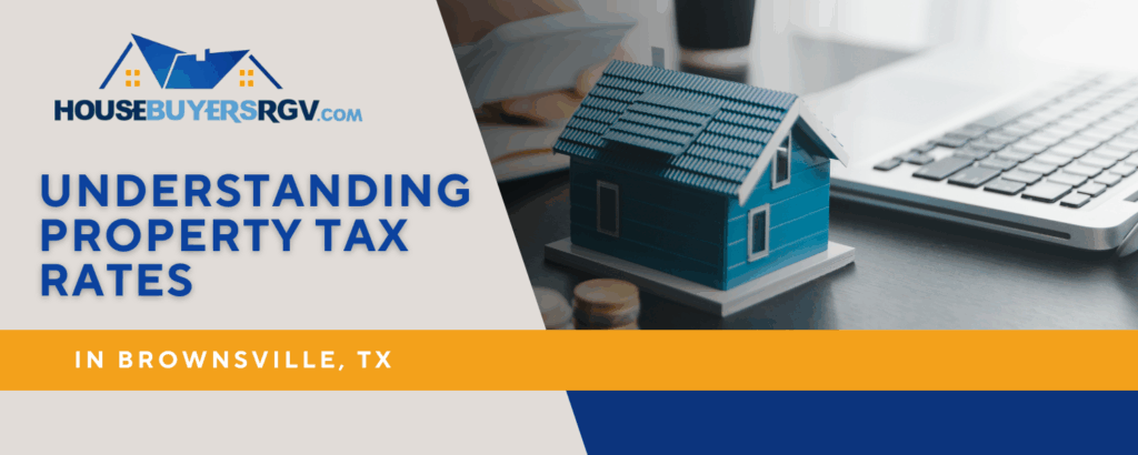 Brownsville Taxes Property Tax Guide