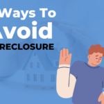 3 ways to avoid foreclosure