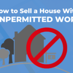 how to sell house with unpermitted work
