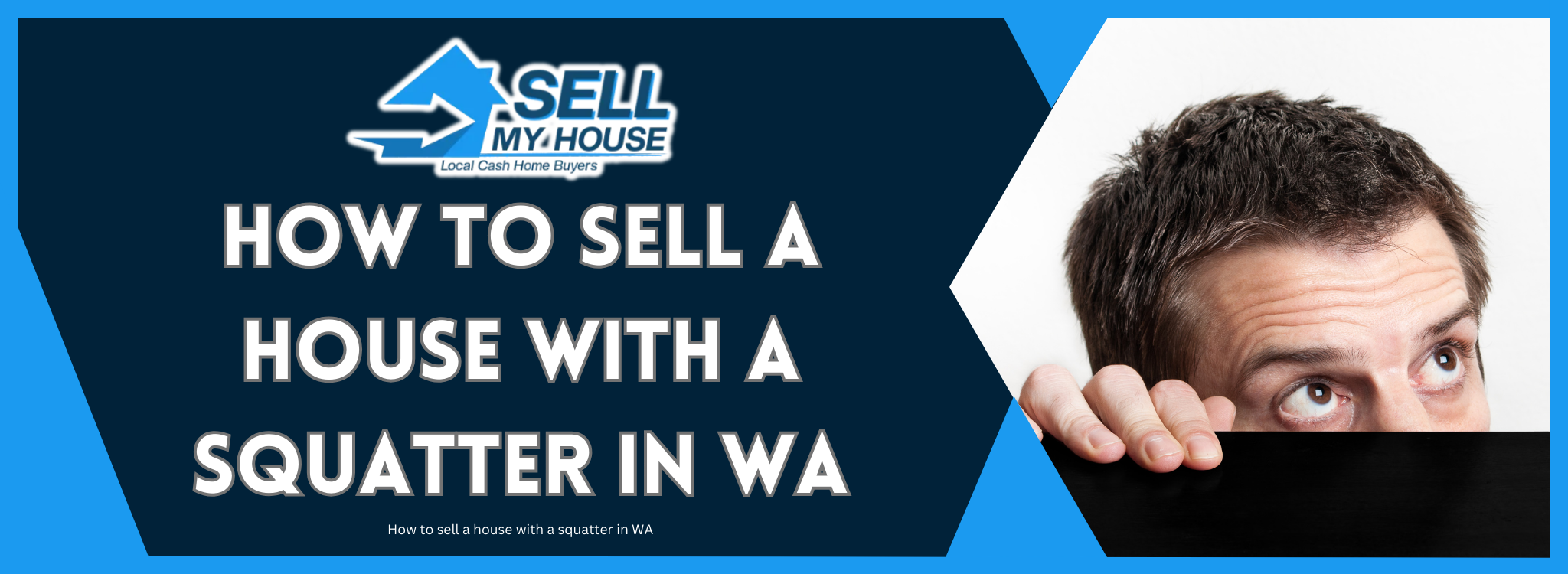 How to sell a house with a squatter in WA banner Seattle