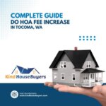 Impact of HOA Fees increase in Tacoma, WA