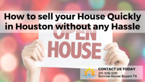 Sell My House Fast Houston
