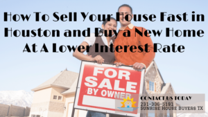 We buy houses in Houston